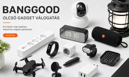 33 Banggood újdonság 10000 forint alatt – 2026.08.19.