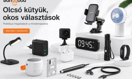 Banggood újdonságok 5000 Ft alatt 33 kütyü 2026.08.21 én