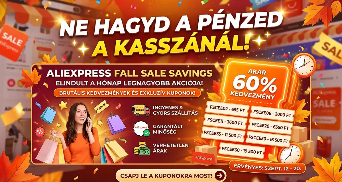 AliExpress Fall Sale kuős kuponkódok spórolj nagyot!